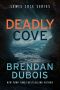 [Lewis Cole 07] • Deadly Cove (Lewis Cole Book 7)